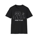 Chat 'N' Cut T-Shirt