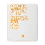 Soft Kitty Canvas