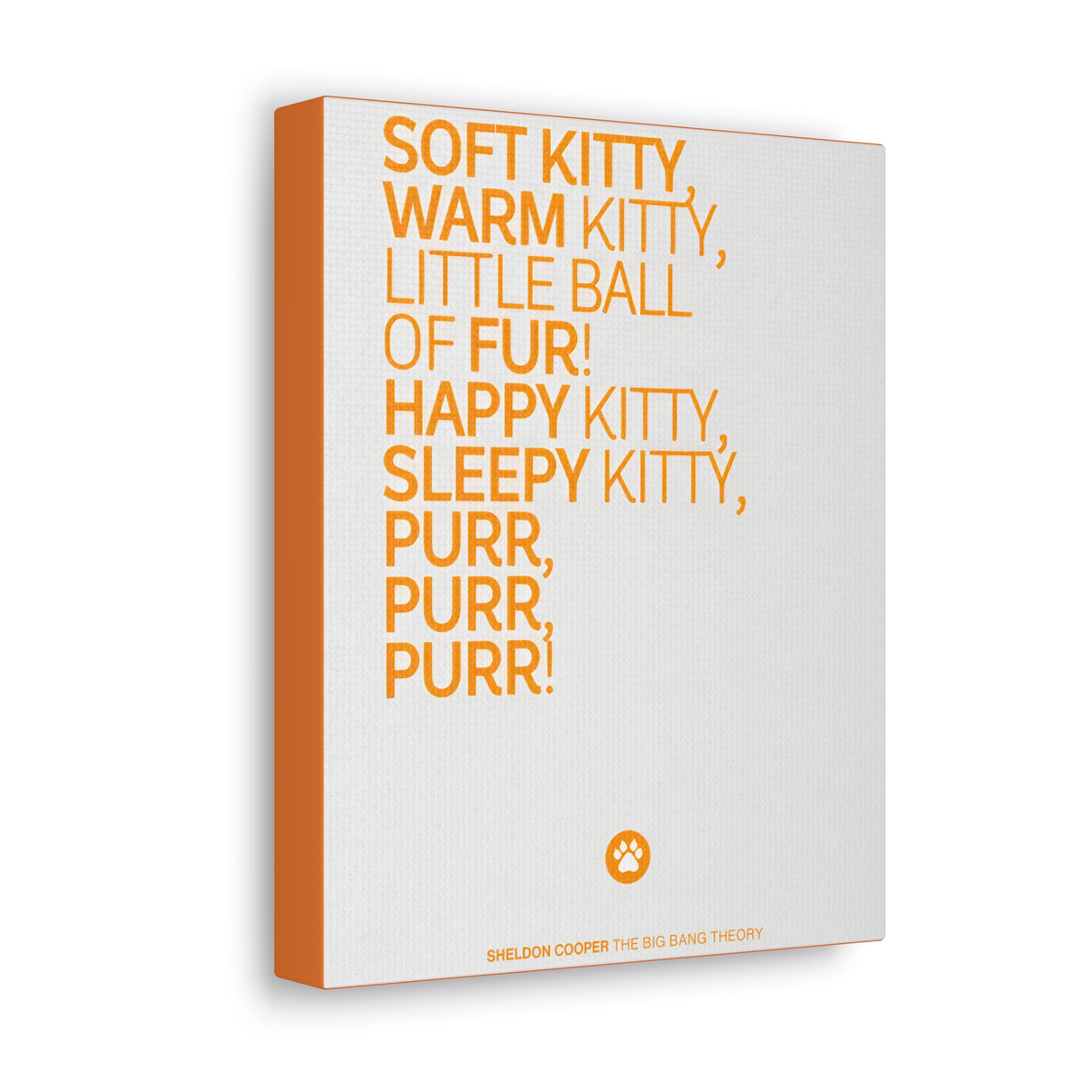 Soft Kitty Canvas