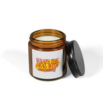 What's The Deal Candle