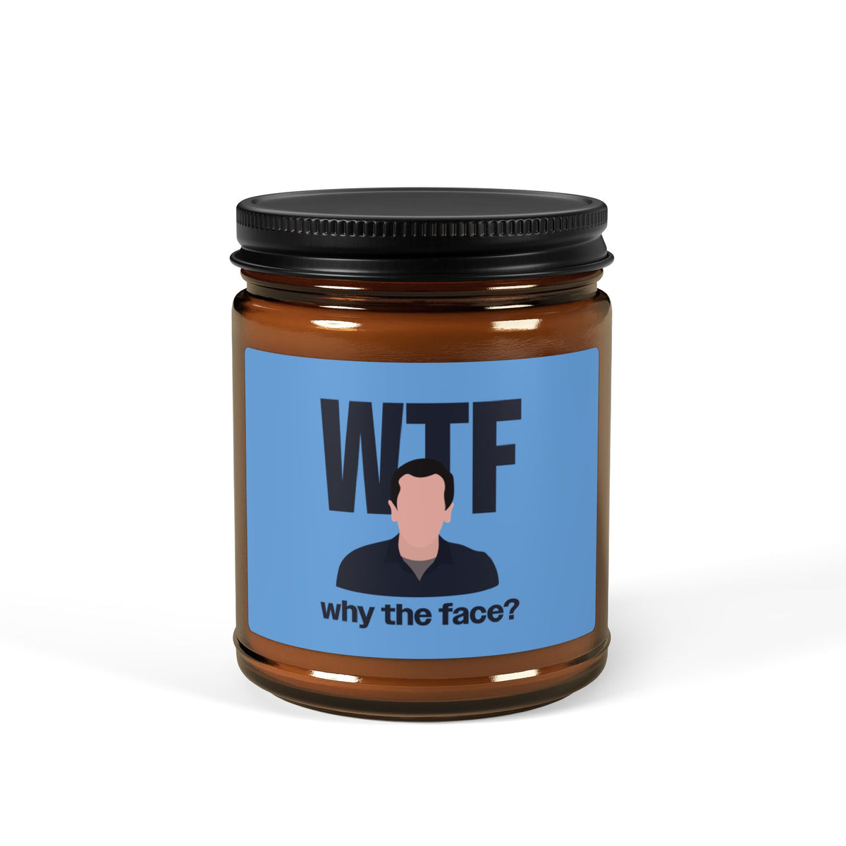 WTF Candle
