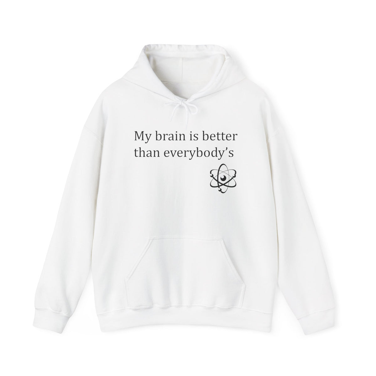 My Brain Hooded Sweatshirt