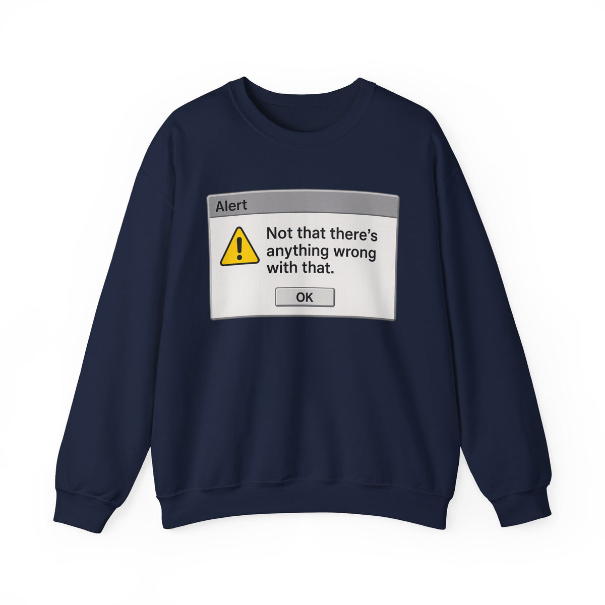 Wrong Sweatshirt