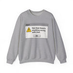 Wrong Sweatshirt