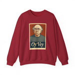 OY VEY Sweatshirt