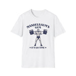 It's Go Time T-Shirt
