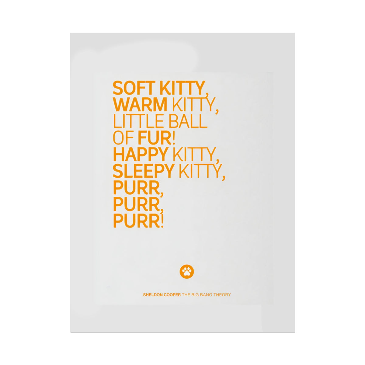 Soft Kitty Poster