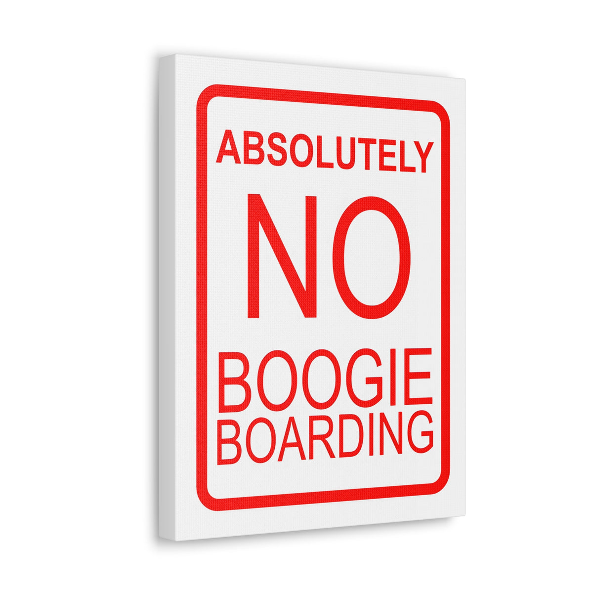NO Boogie Boarding Canvas