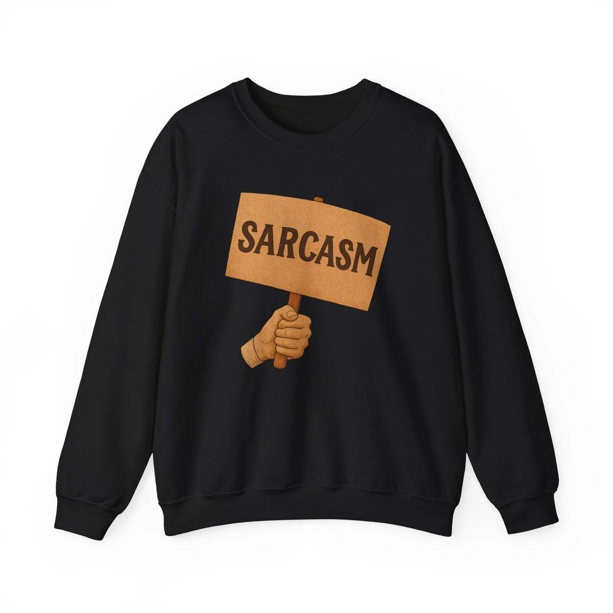 Sarcasm Sweatshirt