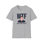 WTF T-Shirt