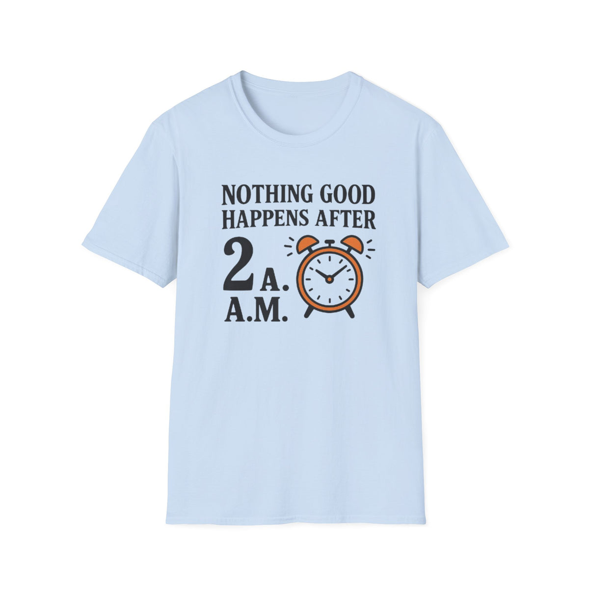 Nothing Good T-Shirt