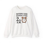 Nothing Good Crewneck Sweatshirt