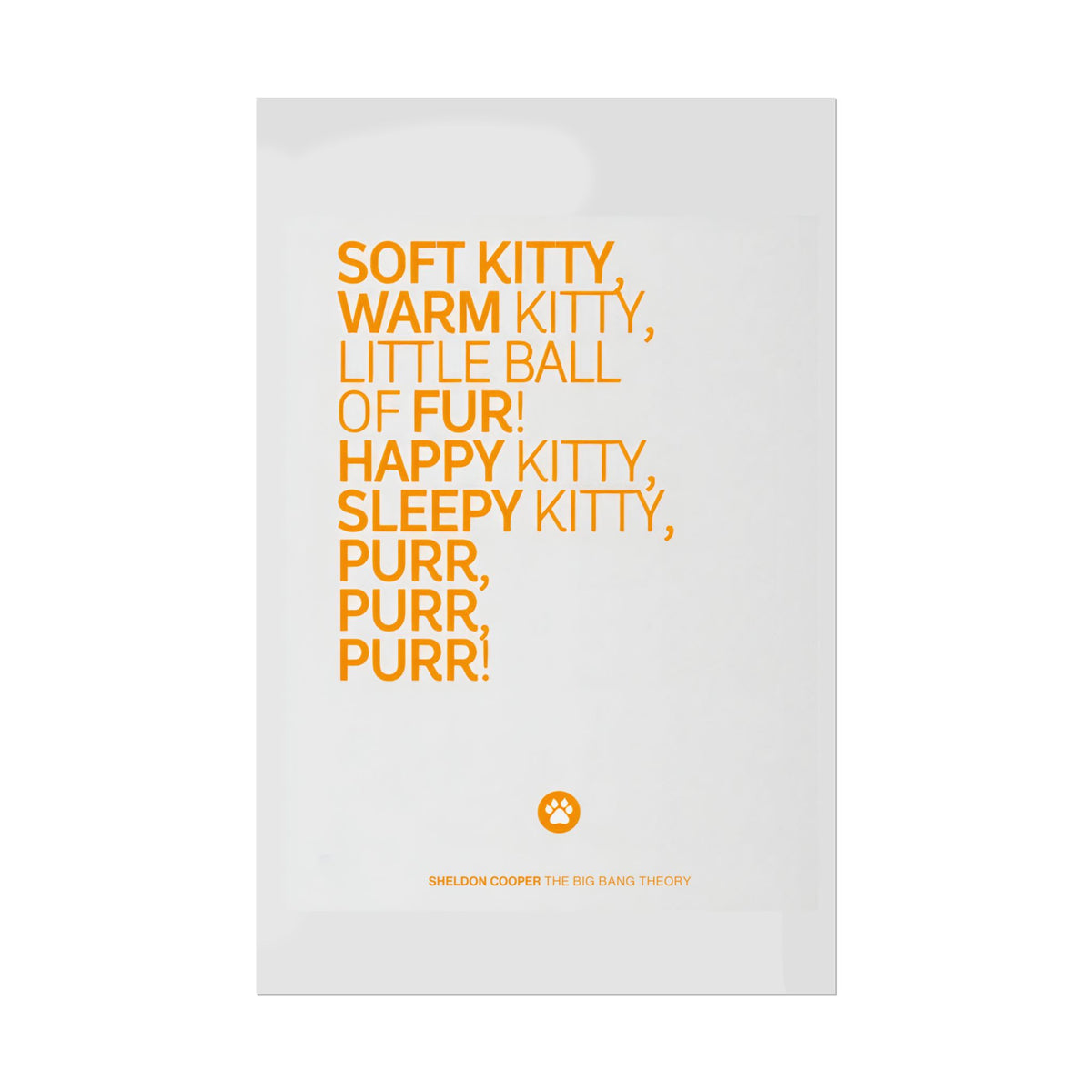 Soft Kitty Poster