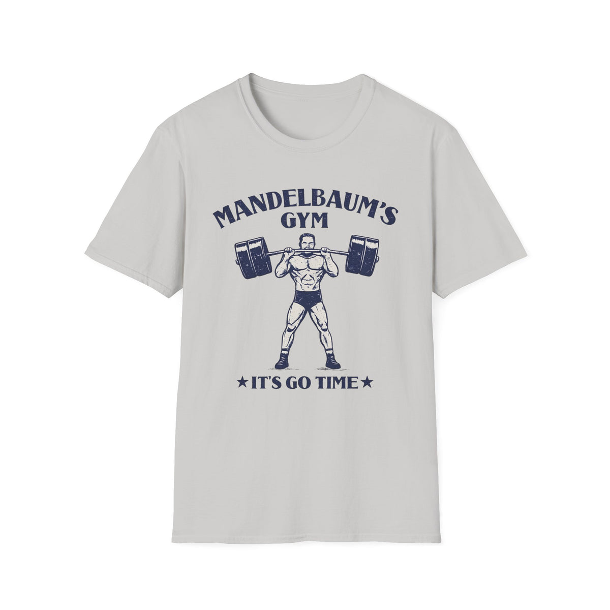 It's Go Time T-Shirt