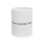 Ted Mug