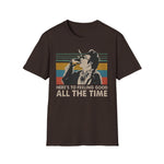 Feeling Good T-Shirt