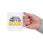 Pretty Good Mug
