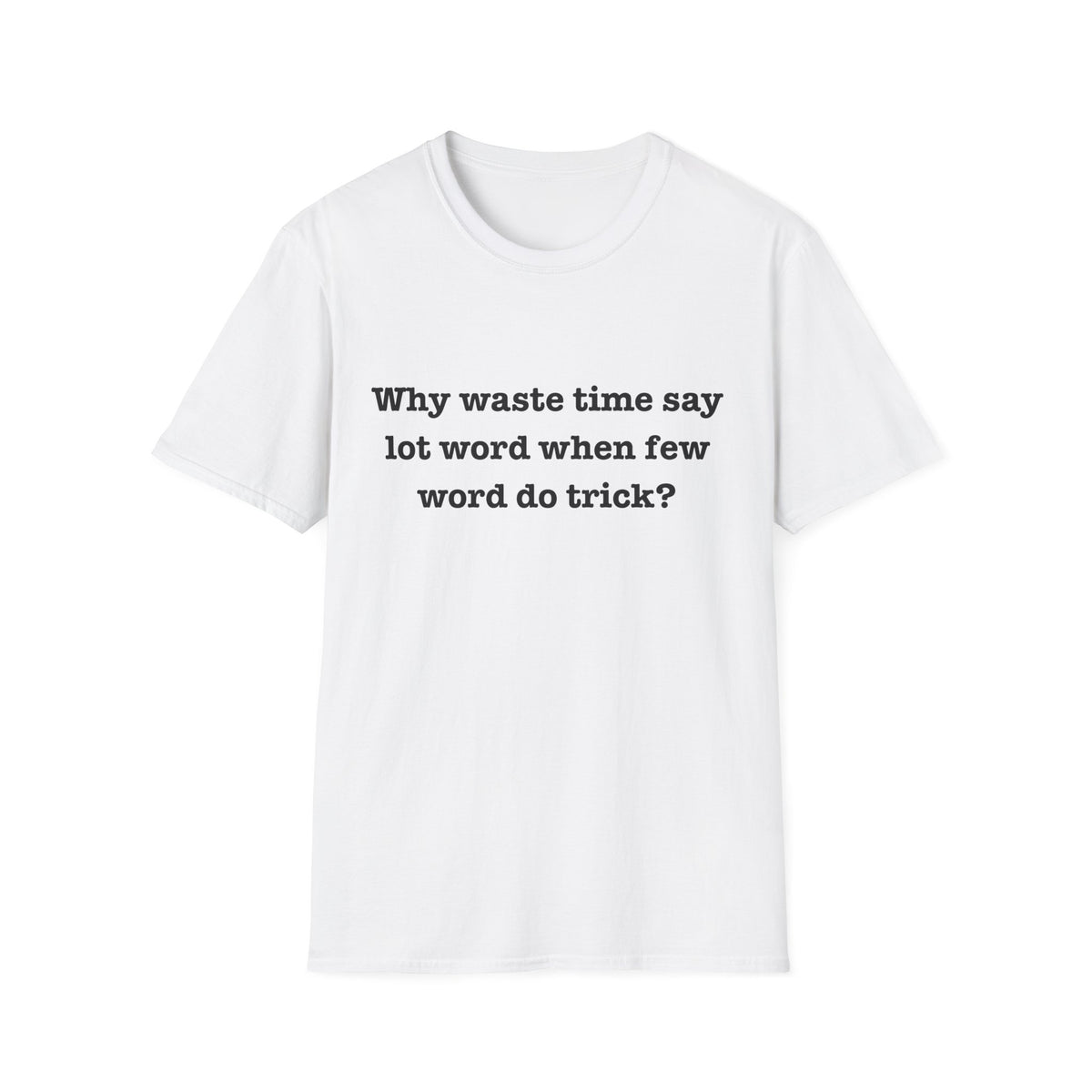 Why Waste T-Shirt