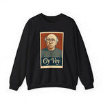 OY VEY Sweatshirt
