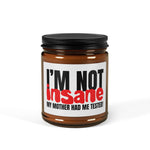 I'm NOT Insane Candle