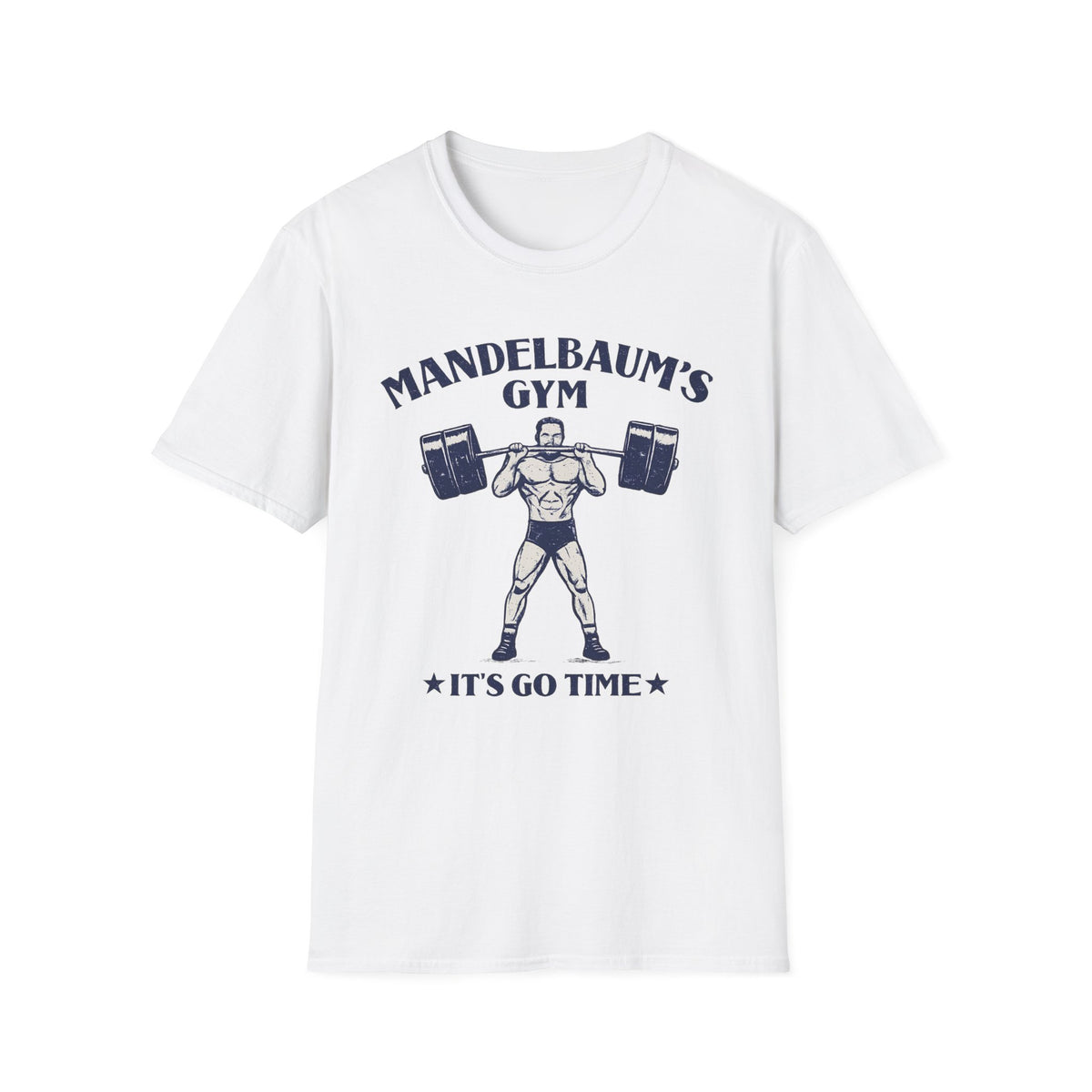 It's Go Time T-Shirt
