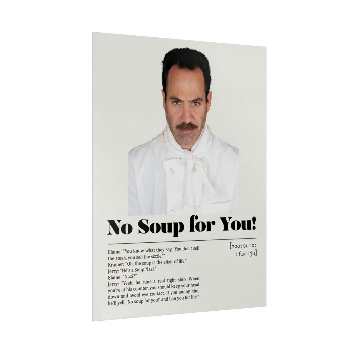 No Soup Poster