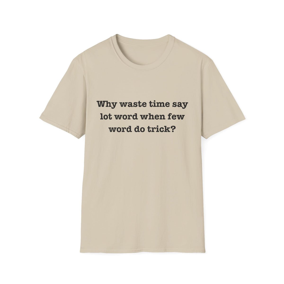 Why Waste T-Shirt