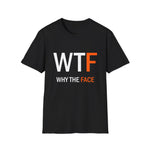 WTF T-Shirt