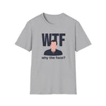 WTF T-Shirt