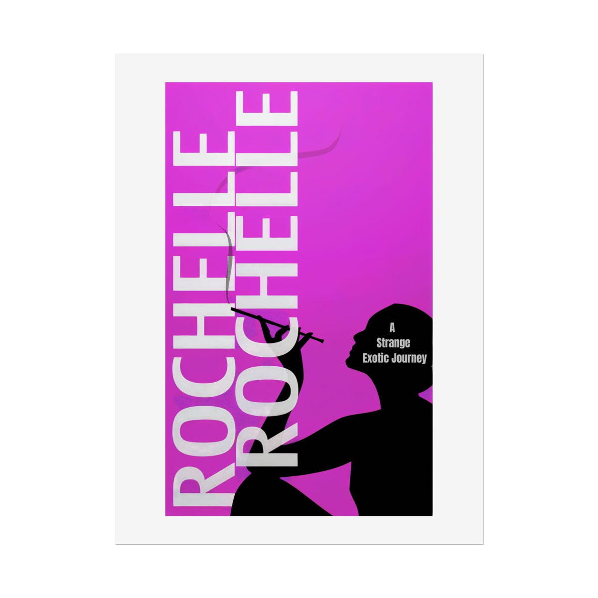 Rochelle Poster