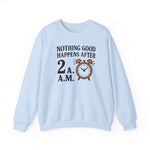Nothing Good Crewneck Sweatshirt