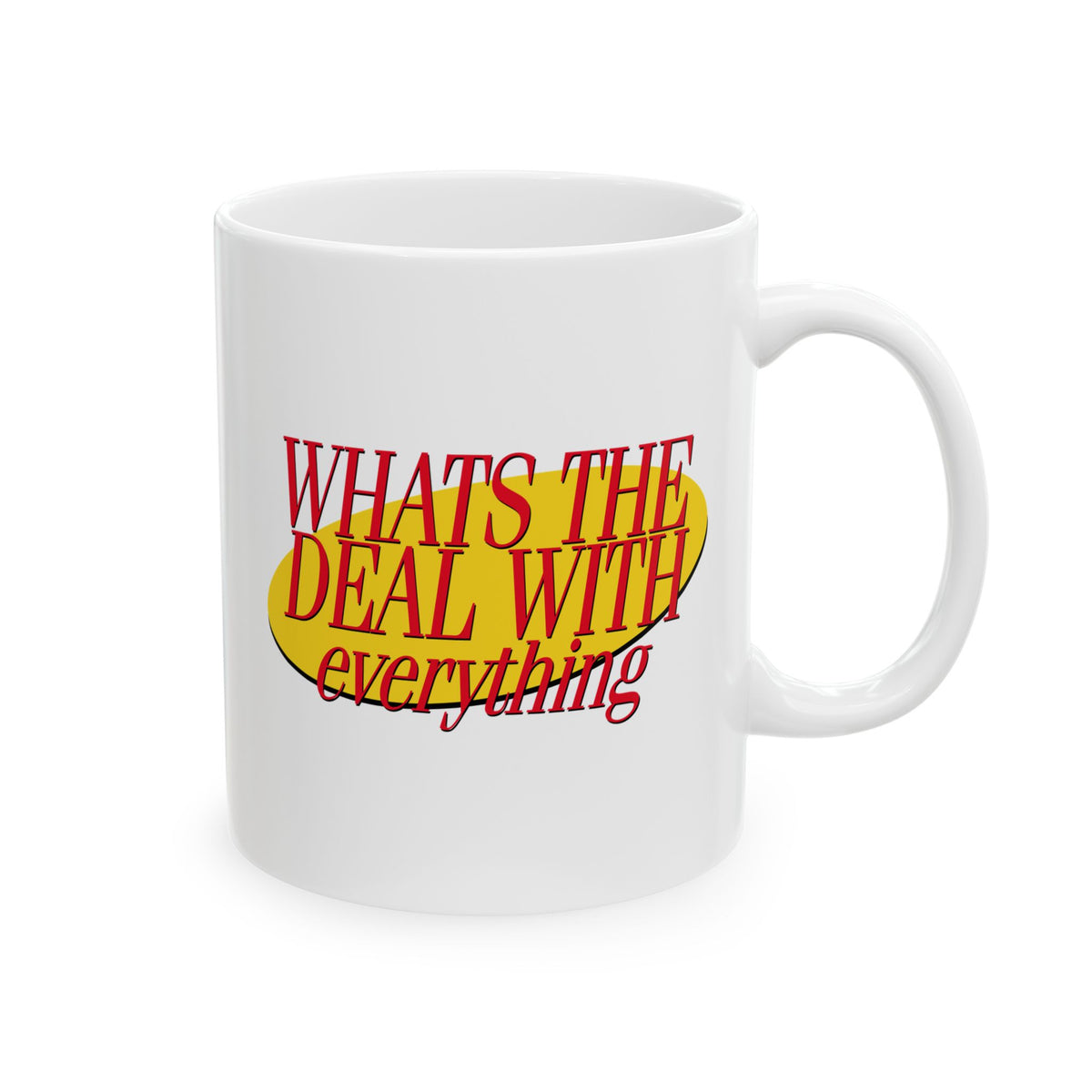 What's The Deal Mug